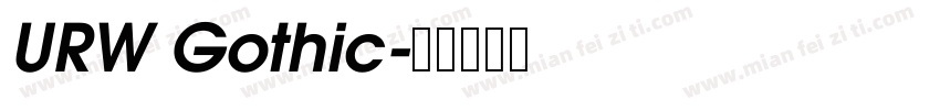 URW Gothic字体转换